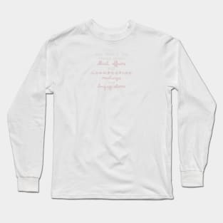 Illicit Affairs Long Sleeve T-Shirt